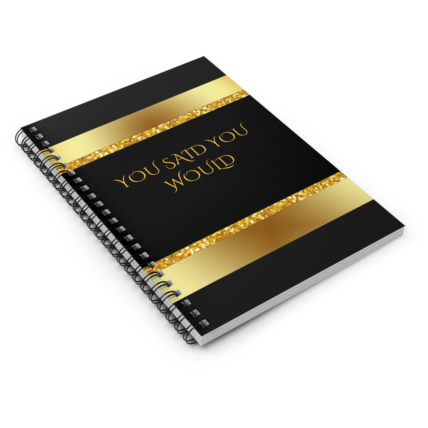 You Said You Would Journal