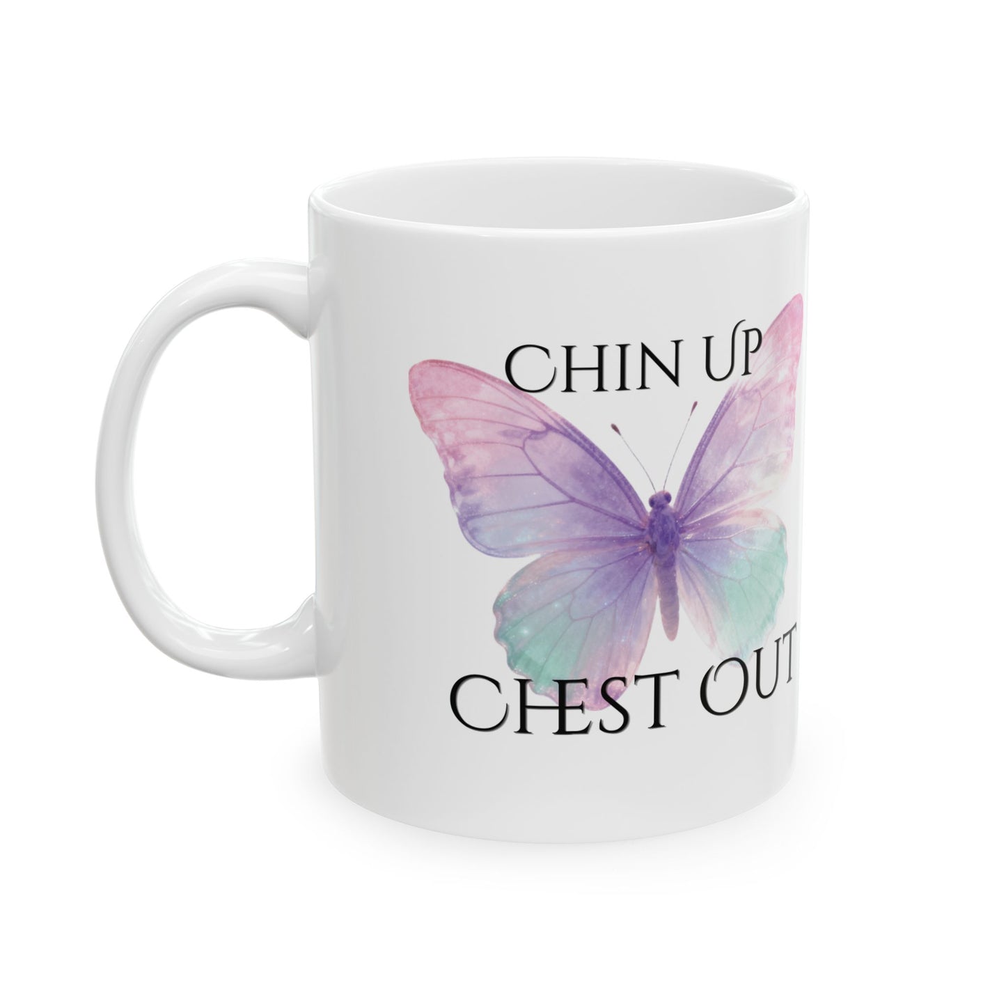 Chin Up. Chest Out.™ Motivation Mug | Confidence & Self-Worth Affirmation Coffee Cup