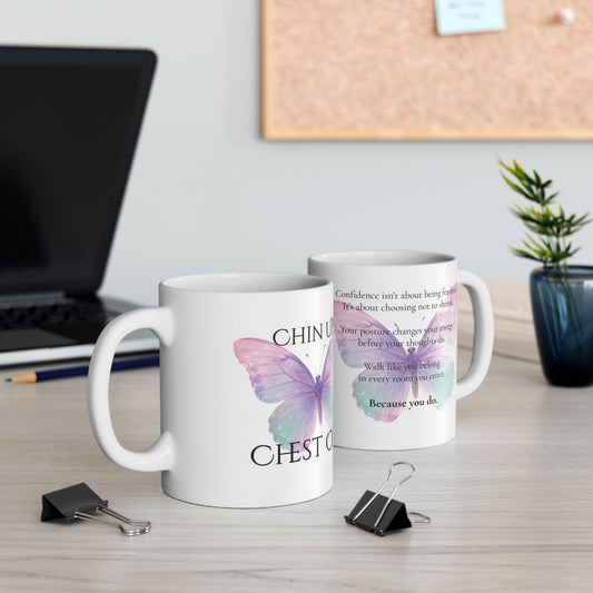 Chin Up. Chest Out.™ Motivation Mug | Confidence & Self-Worth Affirmation Coffee Cup